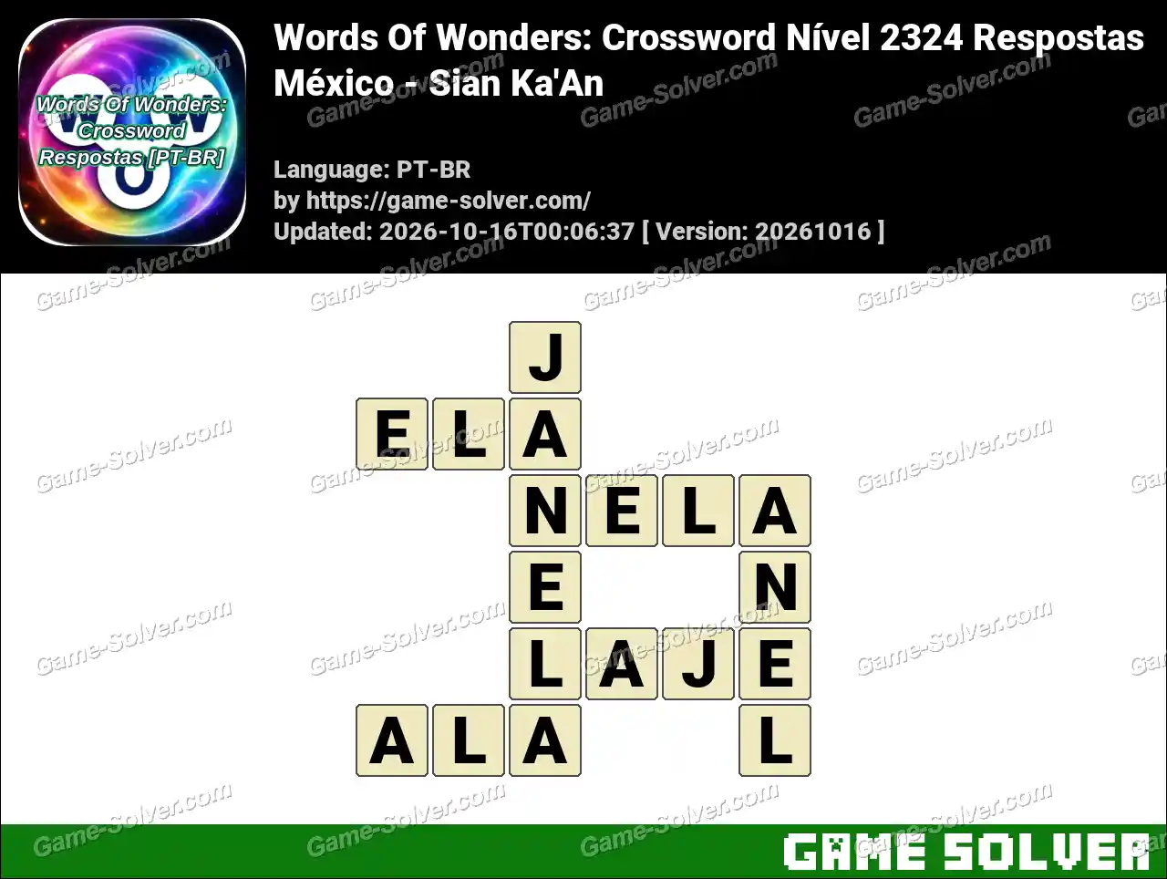 Words Of Wonders: Crossword Nível 2324 Respostas – México – Sian Ka’An